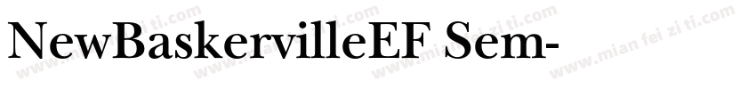 NewBaskervilleEF Sem字体转换
